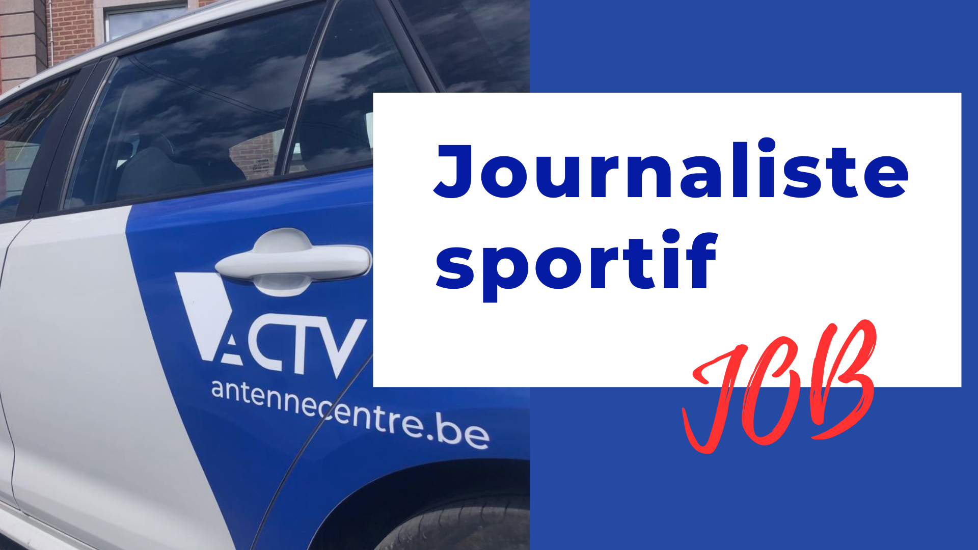Job : Antenne Centre recherche des journalistes sportifs