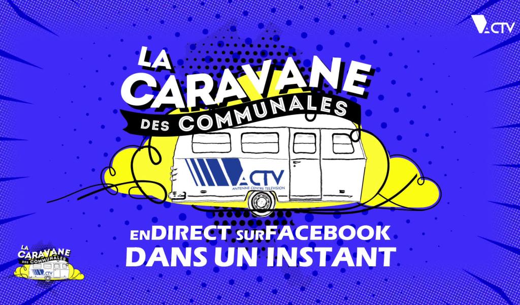 LA CARAVANE ACTV : LE ROEULX