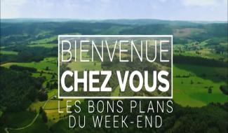 Bienvenue chez vous week-end du 03 juillet 2020